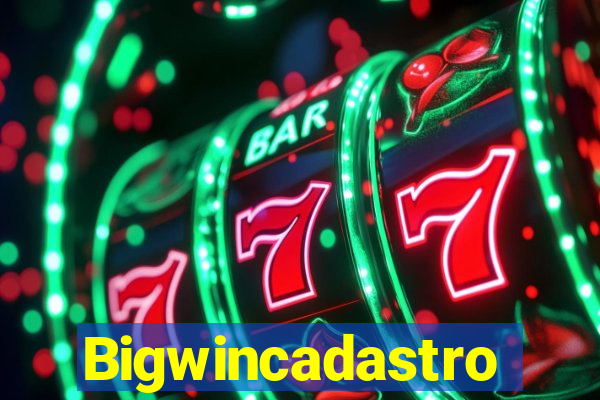 Bigwincadastro