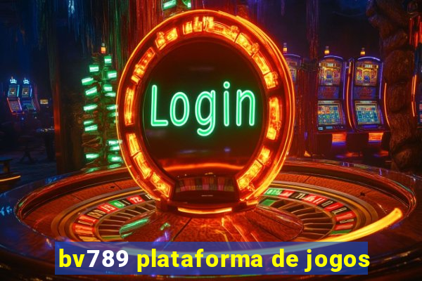 bv789 plataforma de jogos