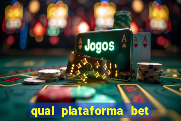 qual plataforma bet paga mais