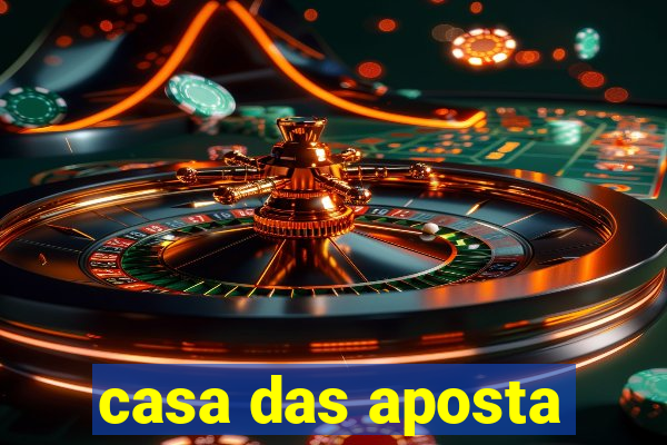 casa das aposta