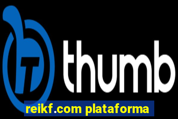 reikf.com plataforma