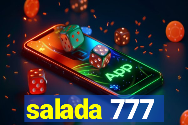 salada 777