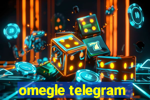 omegle telegram