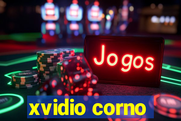 xvidio corno