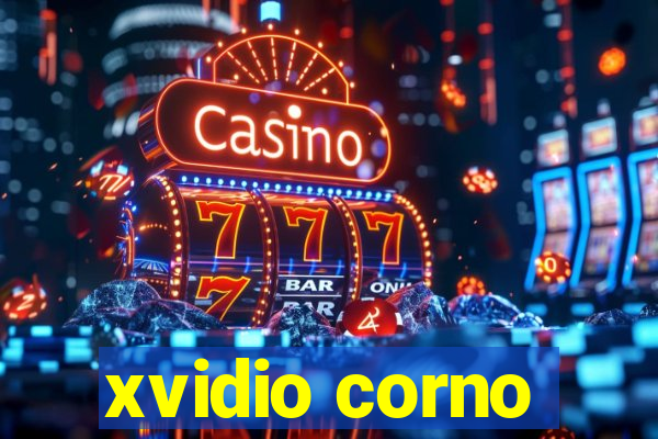 xvidio corno