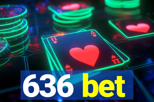 636 bet