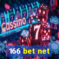 166 bet net