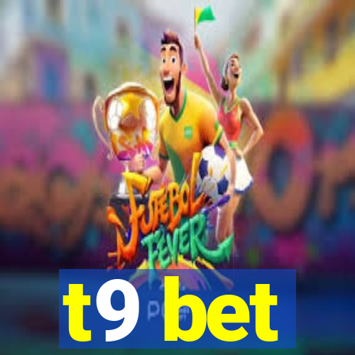t9 bet