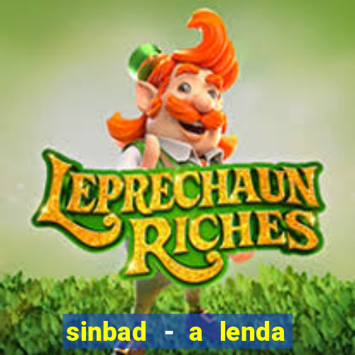 sinbad - a lenda dos sete mares dublado filme completo dublado download