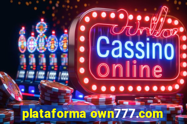 plataforma own777.com