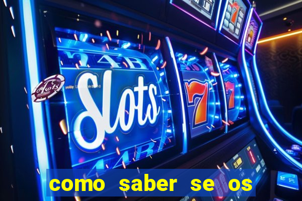 como saber se os slots estao pagando