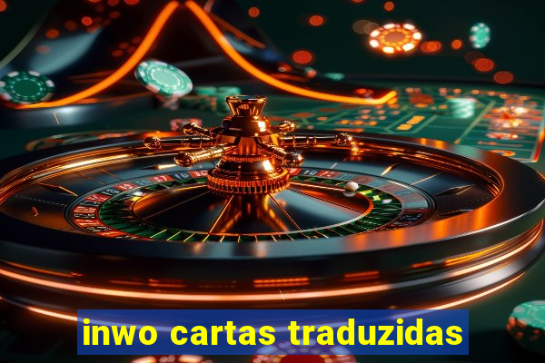 inwo cartas traduzidas