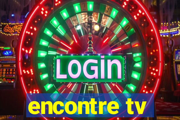encontre tv