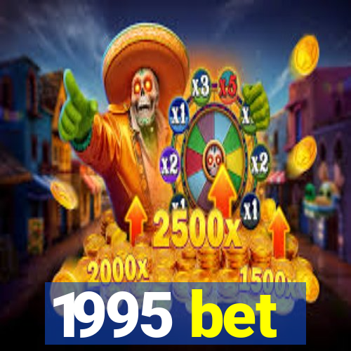 1995 bet