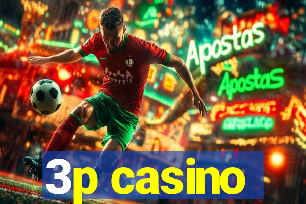 3p casino