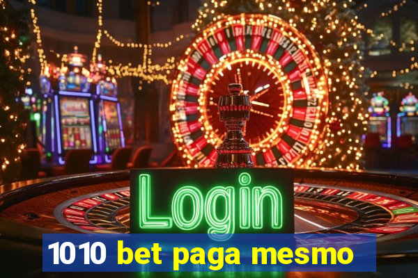 1010 bet paga mesmo