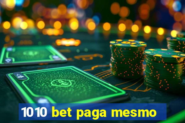 1010 bet paga mesmo
