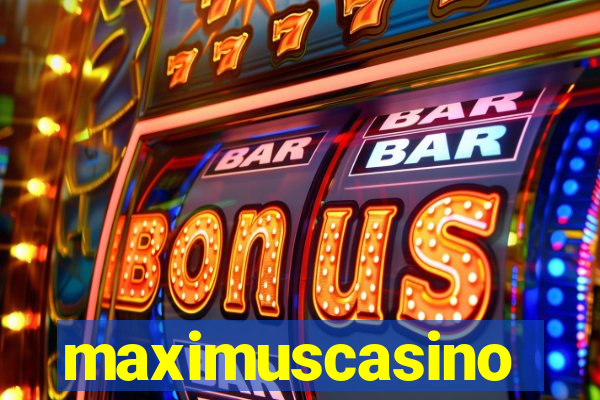 maximuscasino