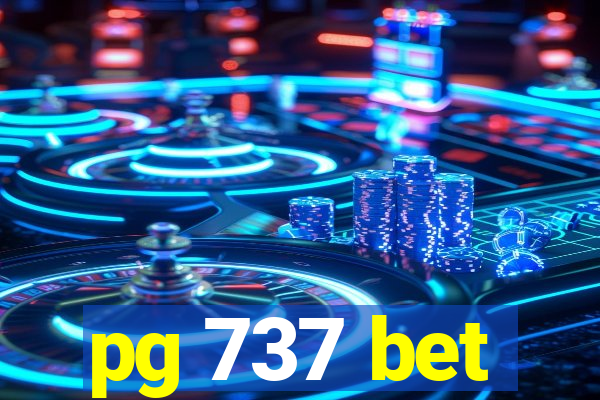 pg 737 bet
