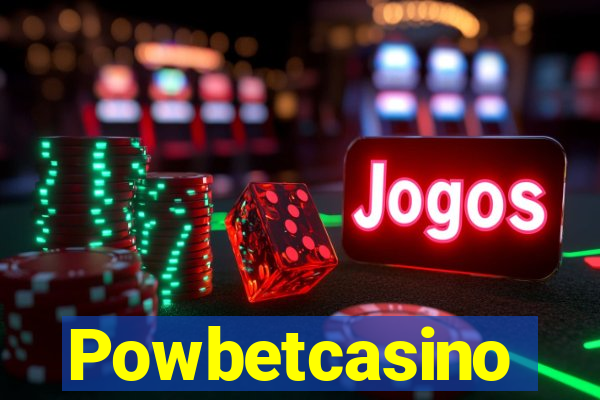 Powbetcasino