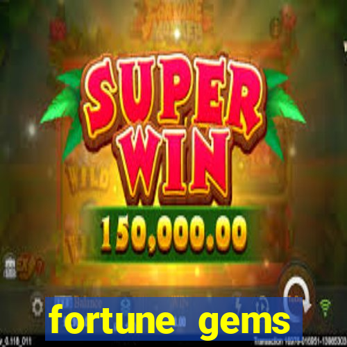 fortune gems horario pagante
