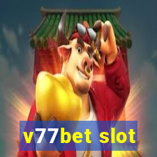 v77bet slot