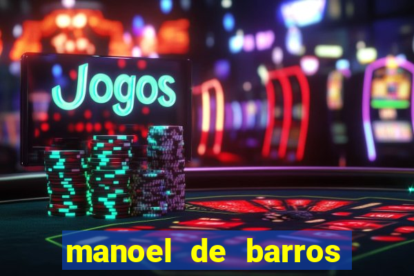 manoel de barros poesia completa pdf