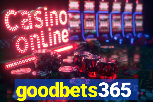 goodbets365