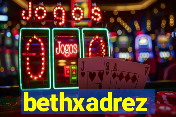 bethxadrez