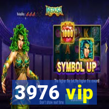 3976 vip