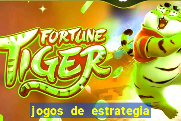 jogos de estrategia e raciocinio