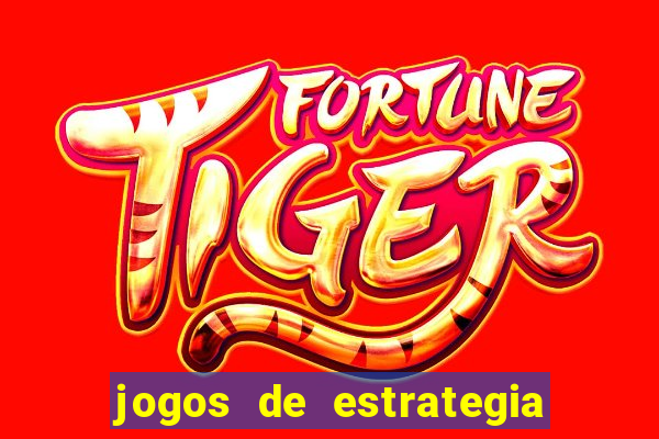 jogos de estrategia e raciocinio