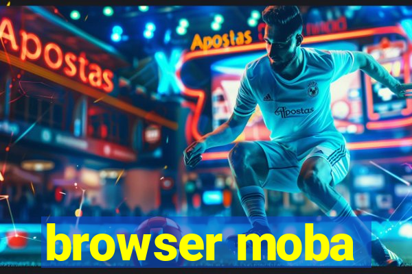 browser moba