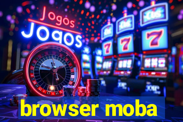 browser moba
