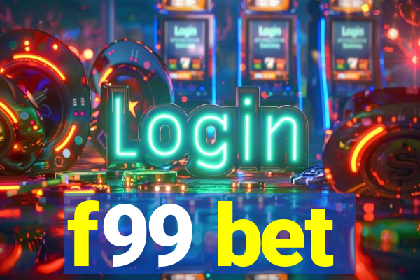 f99 bet