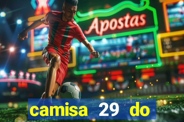 camisa 29 do manchester city