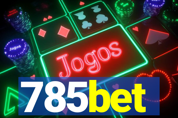 785bet