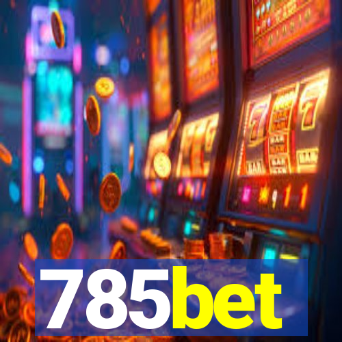 785bet