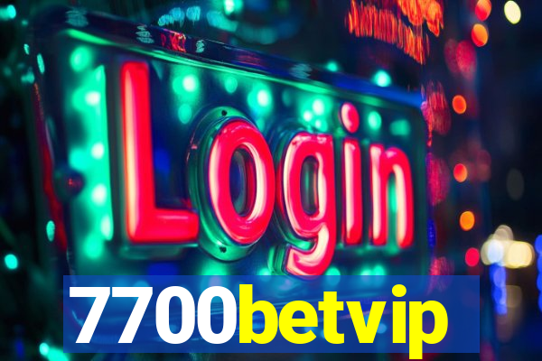 7700betvip