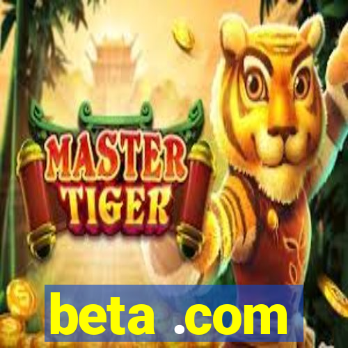 beta .com
