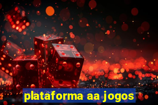 plataforma aa jogos