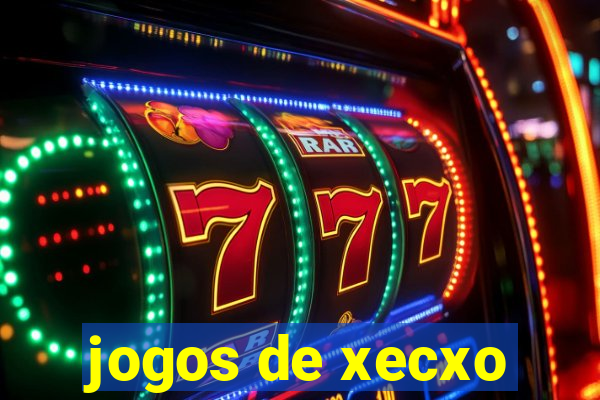 jogos de xecxo