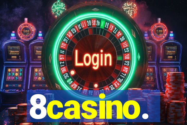 8casino.