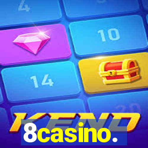 8casino.