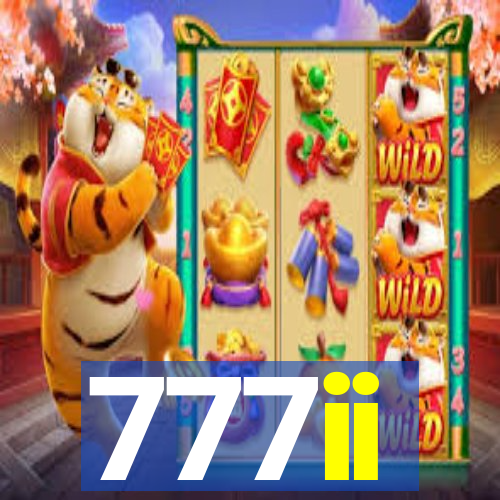 777ii
