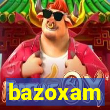bazoxam