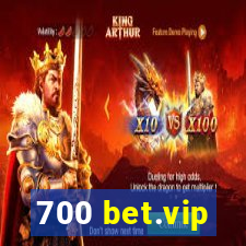 700 bet.vip