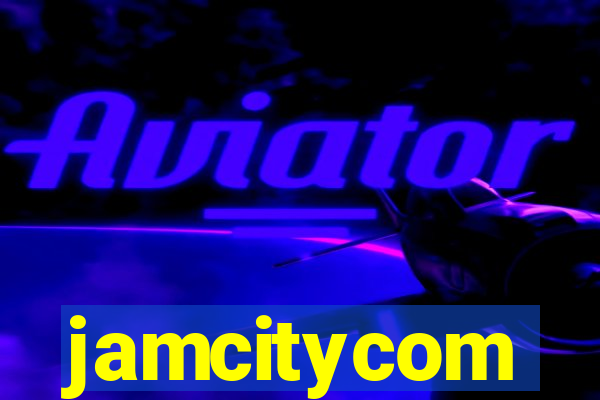 jamcitycom