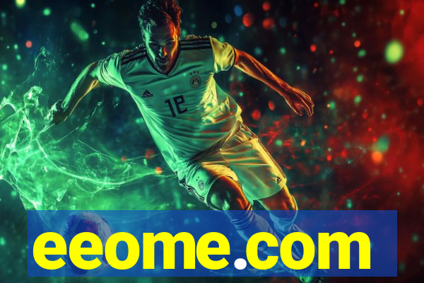 eeome.com