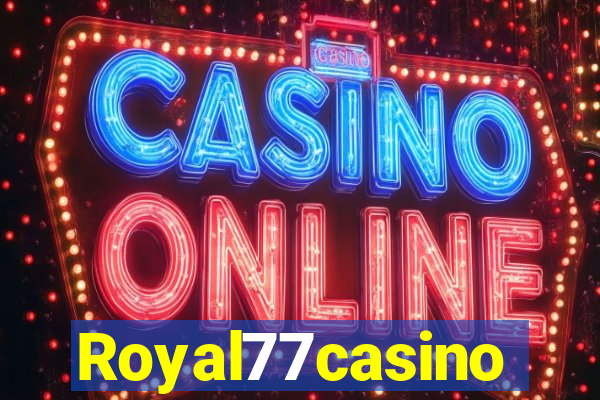 Royal77casino